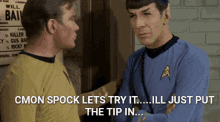Cmon Spock Star Trek GIF - Cmon Spock Star Trek Tip GIFs