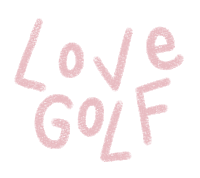 a white background with the words love golf written in pink