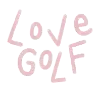 a white background with the words love golf written in pink