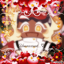 a picture of a cartoon character surrounded by hearts and stars with the caption homosexual