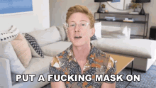 Put A Fucking Mask On Tyler Oakley GIF - Put A Fucking Mask On Tyler Oakley Wear A Mask GIFs