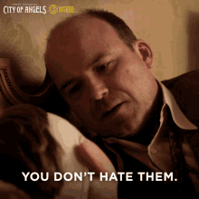You Dont Hate Them You Dont Hate Anybody Rory Kinnear GIF - You Dont Hate Them You Dont Hate Anybody Rory Kinnear Peter Craft GIFs