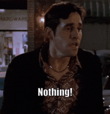 a man says " nothing ! certainly not crime " in front of a hardware store