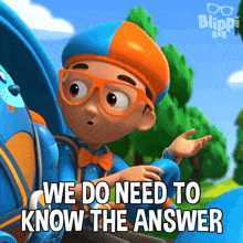 We Do Need To Know The Answer Blippi GIF