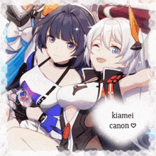 a picture of two anime girls with the name kiamei canon in the corner