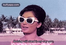 Nothing Will Stand In My Way Now,.Gif GIF - Nothing Will Stand In My Way Now Sadhana Shivdasani Sunglasses GIFs