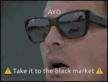 Ayo Take This To The Black Market GIF - Ayo Take This To The Black Market Black Market GIFs