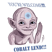 cobaltlend smeagol your welcome your welcome gif