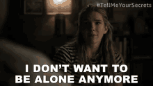 I Dont Want To Be Alone Anymore Emma GIF - I Dont Want To Be Alone Anymore Emma Tell Me Your Secrets GIFs