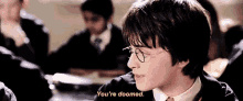 Harry Potter Youre Doomed GIF - Harry Potter Youre Doomed Doomed GIFs