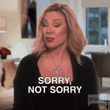 Sorry Not Sorry Real Housewives Of New York GIF - Sorry Not Sorry Real Housewives Of New York Rhony GIFs