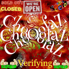 chooofaz closed done
