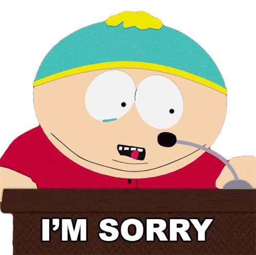 Im Sorry Eric Cartman Sticker - Im Sorry Eric Cartman South Park Stickers