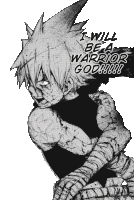 a black and white drawing of a person with the words i will be a warrior god
