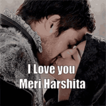 i love you i love you meri harshita harshita harshu