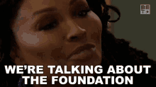 Were Talking About The Foundation Marshay GIF - Were Talking About The Foundation Marshay Games People Play GIFs