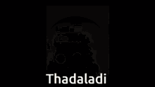 Thadaladi GIF - Thadaladi GIFs