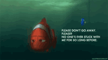 No One'S Ever Stuck With Me GIF - Nemo Sad Dory GIFs