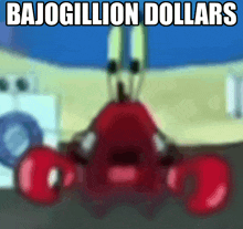 Mr Krabs Bajogillion Dollars GIF