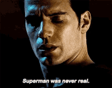 Superman Was Never Real Bv S GIF - Superman Was Never Real Bv S Masterpiece GIFs
