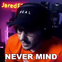 Never Mind Jared GIF - Never Mind Jared Jaredfps GIFs