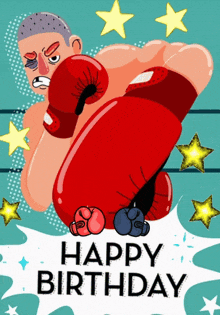a birthday card with a boxer wearing red boxing gloves and the words happy birthday