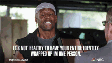 Its Not Healthy To Have Your Entire Identity Wrapped Up In One Person Terry Jeffords GIF - Its Not Healthy To Have Your Entire Identity Wrapped Up In One Person Terry Jeffords Brooklyn Nine Nine GIFs
