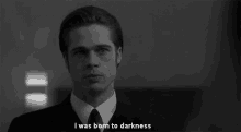 Brad Pitt Born GIF - Brad Pitt Born Darkness GIFs