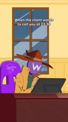a cartoon character is sitting at a desk and says when the client wants to call you at 13:30