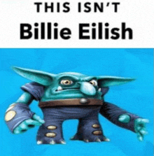 Billie Eilish This Isnt GIF - Billie Eilish This Isnt GIFs