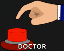a hand is pressing a red button that says doctor on it