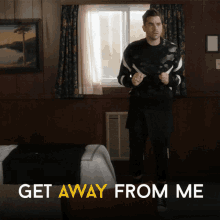 Schitts Creek Get Away From Me GIF - Schitts Creek Get Away From Me Talking GIFs