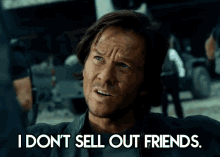 I Don'T Sell Out Friends. GIF - Transformers Transformers Last Knight Mark Wahlberg GIFs