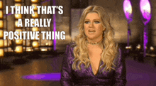 Kelly Clarkson Positive Thing GIF - Kelly Clarkson Positive Thing Positive Vibes GIFs