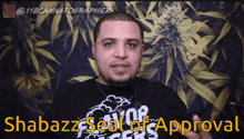 Shabazz Seal Of Approval GIF - Shabazz Seal Of Approval Hemp GIFs