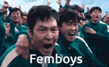 a group of men are screaming with the word femboys written in white