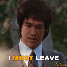 I Must Leave Lee GIF - I Must Leave Lee Bruce Lee GIFs