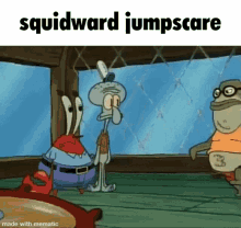 Squidward Jumpscare GIF - Squidward Jumpscare GIFs