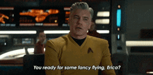 You Ready For Some Fancy Flying Erica Captain Christopher Pike GIF - You Ready For Some Fancy Flying Erica Captain Christopher Pike Star Trek Strange New Worlds GIFs