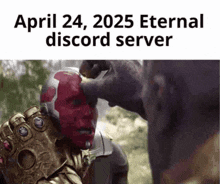 april 24 2025 eternal discord server with a picture of thanos touching vision 's face