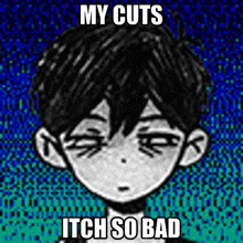 a drawing of a boy with the words my cuts itch so bad