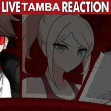 a poster that says live tamba reaction with a girl