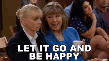 Let It Go And Be Happy Marjorie GIF - Let It Go And Be Happy Marjorie Mom GIFs