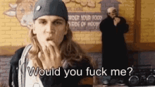 Jay Would Y Ou Fuck Me GIF - Jay Would Y Ou Fuck Me Jay And Silent Bob GIFs