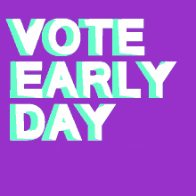 Vote Early Day Oct24 GIF - Vote Early Day Oct24 Vote Early GIFs