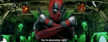 Right Absolutely GIF - Right Absolutely Deadpool GIFs