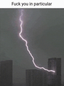 a lightning bolt strikes a building with the words fuck you in particular below it