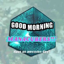 Good Morning Manacube GIF