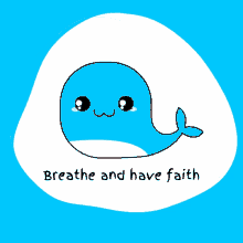 Breathe And Have Faith Breathe GIF - Breathe And Have Faith Breathe Breathing GIFs