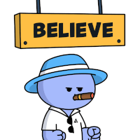 a cartoon character is smoking a cigar under a sign that says " believe "